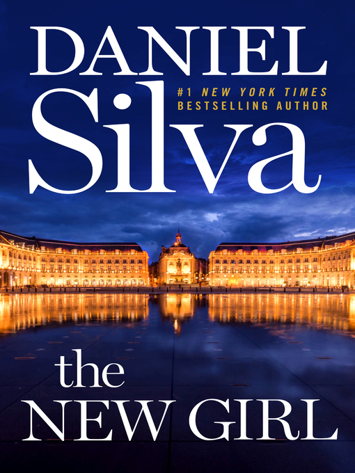 Title details for The New Girl by Daniel Silva - Available